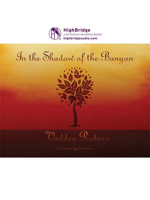 Title details for In the Shadow of the Banyan by Vaddey Ratner - Available